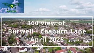 Drone Footage | Summer 2025 | 360&deg; View of Burwell from Above Casburn Lane