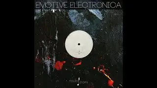 ► Emotive Electronica - Future Hip Hop Samples from Touch Loops