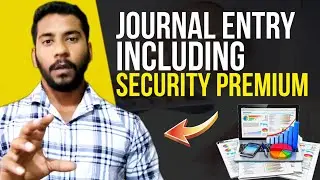 Journal entries of Shares including Security premium||Accountancy class 12th||Shares #commerce
