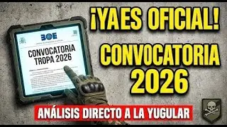 YA ES OFICIAL: CONVOCATORIA 2026 TROPA Y MARINERÍA