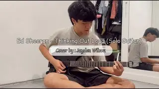 Ed Sheeran - Thinking Out Loud (Guitar Cover)