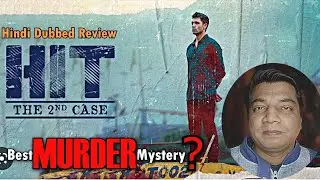 Hit The Second case review by Sahil Chandel | Hindi Dubbed Version