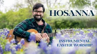 Hosanna - Live in the Lillies | Happy Resurrection Day/Easter 2023!!!