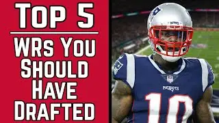 Top 5 Wide Receivers You Should Have Drafted! - 2019 Fantasy Football