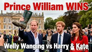 Prince William Wins the Welly Wanging Competition Against Harry and Kate || Emotional Stories