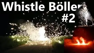 Extreme Whistleb&ouml;ller von Pyro Max bei Nacht! Legend&auml;r!
