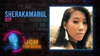 DTP - Sherakamarul (Official Music Karaoke)