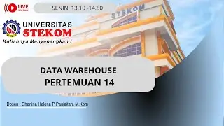 DATA WAREHOUSE - PERTEMUAN 14