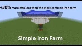 [Tutorial] More Efficient Iron Farm (broken in 1.13)