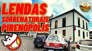 Lendas Sobrenaturais de Pirenópolis GO @cacafantasmasbrasil