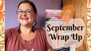 September 2021 Reading Wrap Up: Did I Manage To Read More Books Than Last Month?