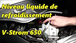 TUTO - Appoint liquide de refroidissement - V-Strom 650 (2010)