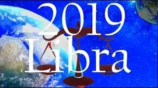 Libra Horoscope 2019