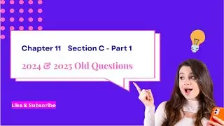 Old Questions, Chapter 11, Section C, Part 1
