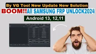 VG Tool New Update 2024 android 13 adb enable faile solution Samsung Frp Bypass Tool#frpbypass2024