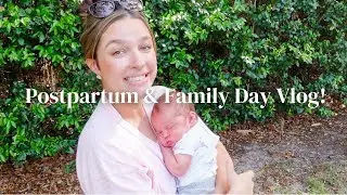 2 Weeks Postpartum & Easter Family Day