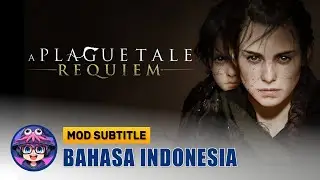 A Plague Tale Requiem - Gameplay Mod Bahasa Indonesia