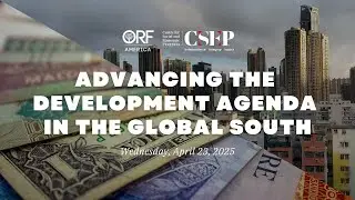 Advancing the Development Agenda in the Global South &mdash; Opening and Keynote Remarks