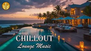 CHILL LOUNGE MUSIC | Deep Chillout Relaxing Music | Ambient Chillout Music | Clouds of Calm