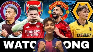 DO OR DIE Matches! Arsenal vs Aston Villa + Man United vs Wolves | Live Watchalong @QuizSideFC