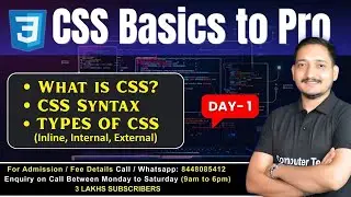 #1 CSS Class Day-1 | What is CSS? | CSS Syntax | Types of CSS (Inline, Internal, External) | CTA