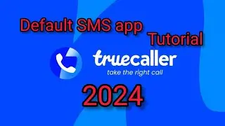 Truecaller app | Default SMS app on android phones | Truecaller | Tutorial | 2024