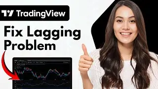 Как устранить проблему с задержкой Tradingview (руководство 2026 г.)