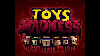 Toys Madness Friday OST Slow Toy