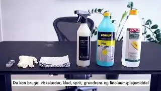Reng&oslash;ring og vedligeholdelse af linoleumsbordplader