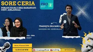 Sore Ceria - Peraih Juara 3 ESAI SARASVATI Univ. Airlangga