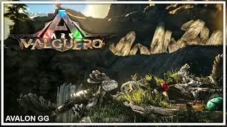 Ч.1 Обзор Valguero - AVALON ARK | ARK: Survival Evolved