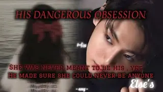 🎀(4) HIS DANGEROUS OBSESSION 🔞#fanfiction #jungkook #jugkookff #dark #darkromance #mafia #army 