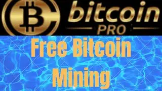 Bitcoin Pro | Free Site To Mine Free Bitcoin Using Free Hash Power | Free Crypto Site