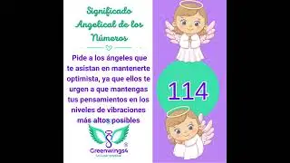 ⭐Significado Angelical del N&uacute;mero 114⭐