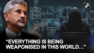 &ldquo;Everything is being weaponised in this world&hellip;&rdquo;, Jaishankar at Global Technology Summit 2022