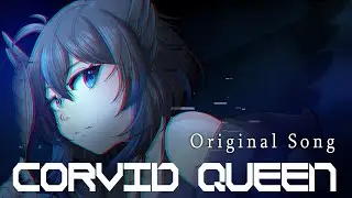 【ORIGINAL SONG】CORVID QUEEN - Masae & Lacey Johnson