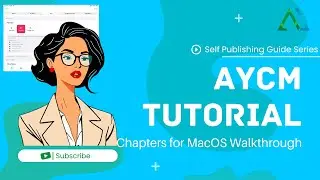 Learn How To Use The Chapters In The AYCM app Mac Version