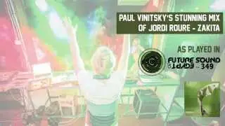 Jordi Roure - Zakita (Paul Vinitsky Stunning Mix) [as played in FSOE 349 with Aly & Fila]