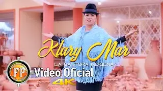 KLARY MAR EL ECUADOR ES MI PAIS VIDEO OFICIAL CINEMA 4K | Furioso Producciones |?