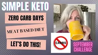 September 1st  Zero Carb Challenge Carnivore Diet