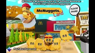 🍔🕹️ McDonald's Metaverse: Explore McNuggets Land in The Sandbox! 🎮🌐