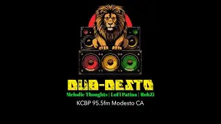 Easter/420/Earth day - The Dub-Desto Crew Only on KCBP Radio 95.5fm @1pm