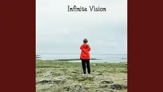 Infinite Vision