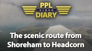 The scenic route from Shoreham to Headcorn - PA28 (G-SEXX) Full ATC