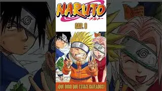 LA HISTORIA DE NARUTO #8 EL VALOR DEL TRABAJO EN EQUIPO. LA IMPORTANCIA DE LOS COMPA&Ntilde;EROS #naruto
