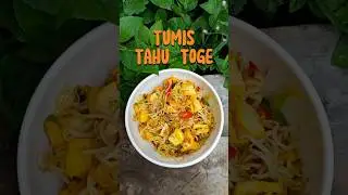 RESEP TUMIS TAHU TOGE ANDALAN‼️ #masak #food #masakansimple #fyp #tumis #tahutoge