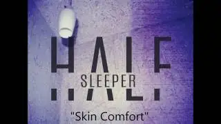 Halfsleeper - 