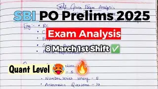 🎯SBI PO Prelims Exam Analysis 1st Shift 8 March 2025 #sbi #sbipo #sbipo2025