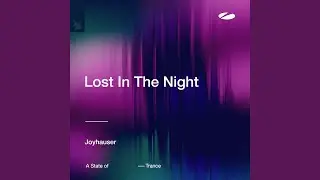 Lost In The Night (Extended Mix)