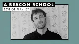 A Beacon School | Playlist